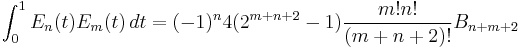 \int_0^1 E_n(t) E_m(t)\,dt =
(-1)^{n} 4 (2^{m%2Bn%2B2}-1)\frac{m! n!}{(m%2Bn%2B2)!} B_{n%2Bm%2B2}