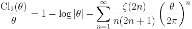 \frac{\operatorname{Cl}_2(\theta)}{\theta} = 
1-\log|\theta| - 
\sum_{n=1}^\infty \frac{\zeta(2n)}{n(2n%2B1)} \left(\frac{\theta}{2\pi}\right)^n
