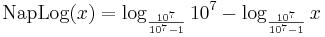 \mathrm{NapLog}(x) = \log_{\frac{10^7}{10^7 - 1}} 10^7 - \log_{\frac{10^7}{10^7 - 1}} x