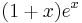 (1 %2B x)e^x