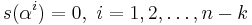 s(\alpha^i) = 0, \ i=1,2,\ldots,n-k