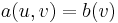 a(u,v) = b(v)