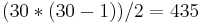 (30 * (30-1))/2 = 435