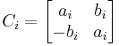 C_i = 
\begin{bmatrix}
a_i  & b_i \\
-b_i & a_i \\ 
\end{bmatrix}