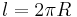 l=2 \pi R