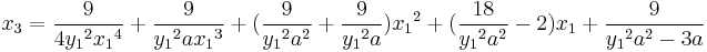 
x_3 = \frac{9}{4{y_1}^2{x_1}^4}%2B\frac{9}{{y_1}^2a{x_1}^3}%2B(\frac{9}{{y_1}^2a^2}%2B\frac{9}{{y_1}^2a}){x_1}^2%2B(\frac{18}{{y_1}^2a^2}-2)x_1%2B\frac{9}{{y_1}^2a^2-3a}
