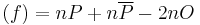 (f) = nP %2B n\overline{P} - 2n O