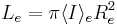 L_e = \pi \langle I \rangle_e R_e^2