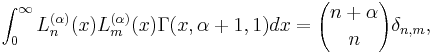 \int_0^{\infty} L_n^{(\alpha)}(x)L_m^{(\alpha)}(x)\Gamma(x,\alpha%2B1,1) dx={n%2B \alpha \choose n}\delta_{n,m},