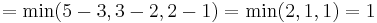 = \min(5-3, 3-2, 2-1) = \min(2, 1, 1) = 1