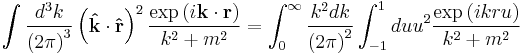   \int { d^3 k \over \left ( 2 \pi \right ) ^3 } \left( \mathbf{\hat k}\cdot \mathbf{\hat r}\right)^2
 { \exp \left ( i\mathbf \mathbf k \cdot \mathbf r \right ) \over k^2 %2Bm^2 } = 
\int_0^{\infty} {k^2 dk \over \left ( 2 \pi \right )^2 } \int_{-1}^{1} du u^2 {\exp\left( ikru \right) \over k^2 %2B m^2} 
