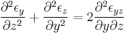 \frac{\partial^2 \epsilon_y}{\partial z^2} %2B \frac{\partial^2 \epsilon_z}{\partial y^2} = 2 \frac{\partial^2 \epsilon_{yz}}{\partial y \partial z}\,\!