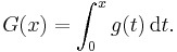 G(x) = \int_0^x g(t) \, \mathrm{d}t.