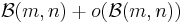 \mathcal{B}(m,n) %2B o(\mathcal{B}(m,n))