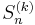 \textstyle S_n^{(k)}