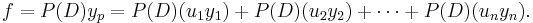 f=P(D)y_p=P(D)(u_1y_1)%2BP(D)(u_2y_2)%2B\cdots%2BP(D)(u_ny_n).