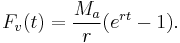 F_v(t)=\frac{M_a}{r}(e^{rt}-1).