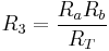 R_3 = \frac{R_aR_b}{R_T}