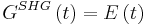 G^{SHG}\left(t \right ) = E\left(t \right )