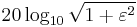 20 \log_{10}\sqrt{1%2B\varepsilon^2}