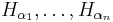 H_{\alpha_1}, \ldots, H_{\alpha_n}