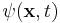 \psi(\mathbf{x},t)