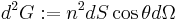 d^2G�:= n^2 dS \cos{\theta} d\Omega \ 