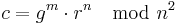  c=g^m \cdot r^n \mod n^2 