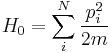  \big. H_0=\sum_i^N \frac{p_i^2}{2m}