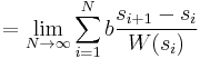 = \lim_{N \to \infty} \sum_{i=1}^N b \frac{s_{i%2B1} - s_i}{W(s_i)}