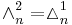 \wedge^2_n = \vartriangle^1_n