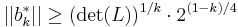 ||b_k^*||\ge (\mathrm{det}(L))^{1/k}\cdot 2^{(1-k)/4}