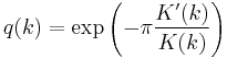 q(k)=\exp\left(-\pi \frac{K^\prime(k)}{K(k)}\right)