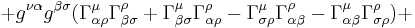 %2Bg^{\nu \alpha }g^{\beta \sigma }(\Gamma^{\mu}_{\alpha \rho }\Gamma^{\rho }_{\beta \sigma }%2B\Gamma^{\mu}_{\beta \sigma } \Gamma^{\rho }_{\alpha \rho } - \Gamma^{\mu}_{ \sigma \rho } \Gamma^{\rho }_{\alpha \beta } - \Gamma^{\mu}_{\alpha \beta } \Gamma^{\rho }_{ \sigma \rho })%2B