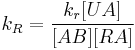 k_R = \frac{k_r [UA]}{[AB][RA]}