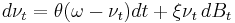  d\nu_t = \theta(\omega - \nu_t)dt %2B \xi \nu_t\,dB_t \,