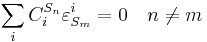  \sum_i C^{S_n}_i \varepsilon^i_{S_m} = 0 \quad n \neq m 