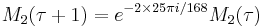 M_2(\tau%2B1) = e^{-2\times 25\pi i/168} M_2(\tau)