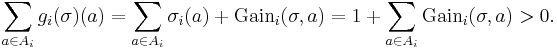 \sum_{a \in A_i} g_i(\sigma)(a) = \sum_{a \in A_i} \sigma_i(a) %2B \text{Gain}_i(\sigma,a)
= 1 %2B \sum_{a \in A_i} \text{Gain}_i(\sigma,a) > 0.\ 