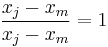 \frac{x_j-x_m}{x_j-x_m} = 1