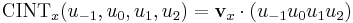 \mathrm{CINT}_x(u_{-1}, u_0, u_1, u_2) = \mathbf{v}_x \cdot \left( u_{-1} u_0 u_1 u_2 \right)