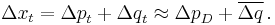 {\Delta x}_t = {\Delta p}_t %2B {\Delta q}_t \approx {\Delta p}_D %2B \overline {\Delta q} \,.