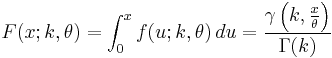  F(x;k,\theta) = \int_0^x f(u;k,\theta)\,du
                      = \frac{\gamma\left(k, \frac{x}{\theta}\right)}{\Gamma(k)} \,