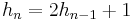 h_n = 2h_{n-1}%2B1