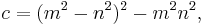 c=(m^2 - n^2)^2 - m^2 n^2, \, 