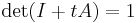 \det (I %2B tA) = 1\!\,