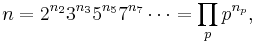 n=2^{n_2} 3^{n_3} 5^{n_5} 7^{n_7} \cdots = \prod_p p^{n_p},\;