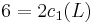 6 = 2 c_1(L)