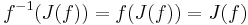 f^{-1}(J(f)) = f(J(f)) = J(f)