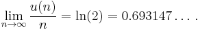 \lim_{n \rightarrow \infty} \frac{u(n)}{n} = \ln(2) = 0.693147 \dots\, .